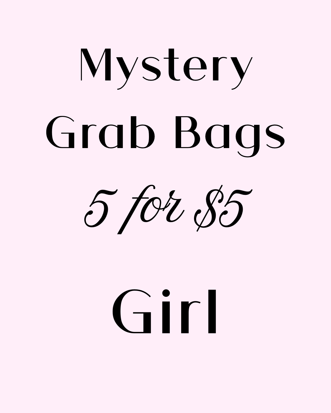 Mystery Grab bags